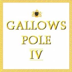 Gallows Pole (AUT) : IV